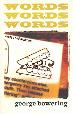 Cover for George Bowering · Words, Words, Words (Bok) (2012)