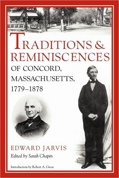 Cover for Edward Jarvis · Traditions and Reminiscences of Concord, Massachusetts, 1779-1878 (Taschenbuch) (2009)
