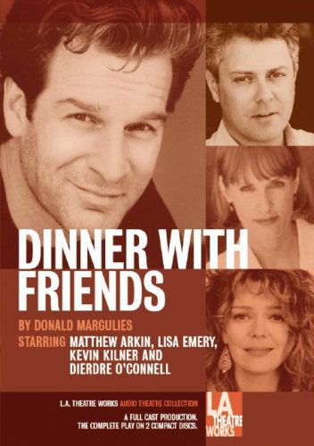 Cover for Donald Margulies · Dinner with Friends (Library Edition Audio Cds) (Audiobook (CD)) [Unabridged edition] (2003)