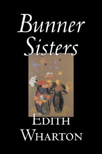 Bunner Sisters - Edith Wharton - Books - Aegypan - 9781598183665 - December 1, 2006