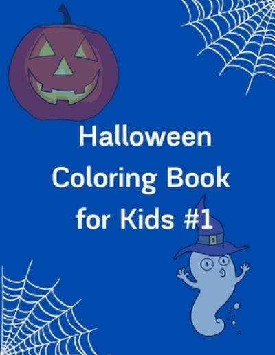 Cover for R Jane · Halloween Coloring Book for Kids #1 (Paperback Book) (2020)