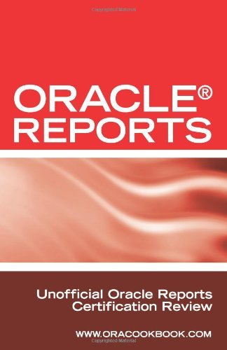 Cover for Mark Schmitz · Oracle Reports Interview Questions, Answers, and Explanations: Oracle Reports Certification Review (Pocketbok) (2008)