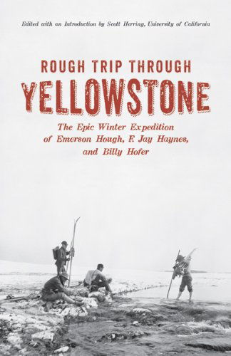 Cover for Emerson Hough · Rough Trip Through Yellowstone (Paperback Book) (2013)