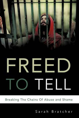 Cover for Sarah Bratcher · Freed to Tell (Paperback Book) (2009)