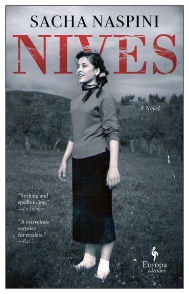 Nives - Sacha Naspini - Bücher - Europa Editions - 9781609456665 - 4. Mai 2021