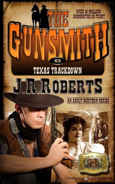 Cover for J.r. Roberts · Texas Trackdown (The Gunsmith) (Volume 63) (Taschenbuch) (2014)
