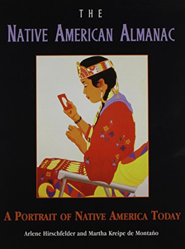 Cover for Marty Kreipe De Montano · The Native American Almanac: a Portrait of Native America Today (Hardcover Book) (1998)