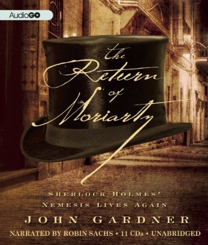 Cover for John Gardner · The Return of Moriarty: Sherlock Holmes Nemesis Lives Again (Audiobook (CD)) [Unabridged edition] (2012)