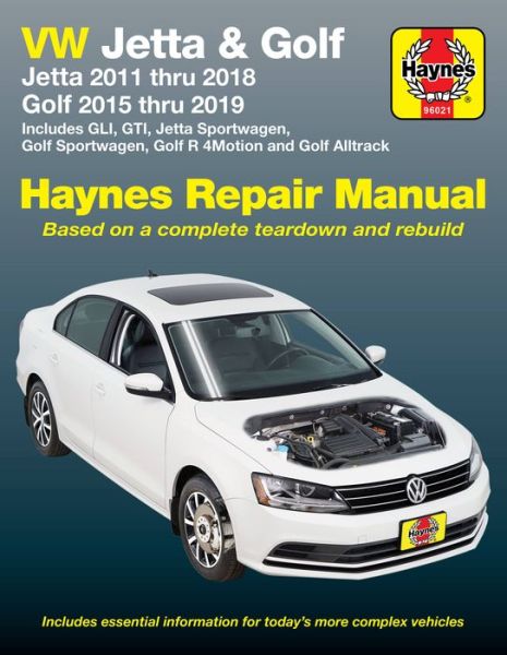 Cover for Editors of Haynes Manuals · VW Jetta, gli, Golf, Golf R &amp; GTI 2012 Thru 2018 Haynes Repair Manual (Book) (2022)