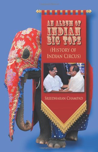 Cover for Sreedharan Champad · An Album of Indian Big Tops: (History of Indian Circus) (Paperback Bog) (2013)