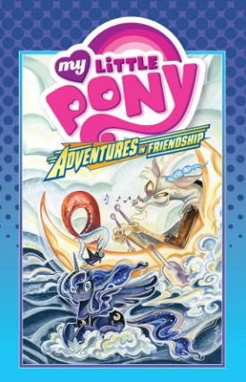 Cover for Jeremy Whitley · My Little Pony: Adventures in Friendship Volume 4 - MLP Adventures in Friendship (Inbunden Bok) (2015)