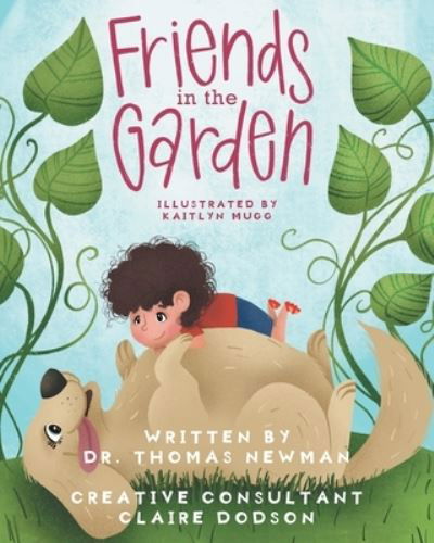 Cover for Thomas Newman · Friends in the Garden (Book) (2021)
