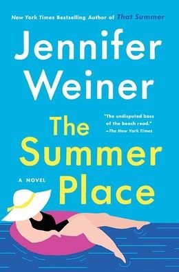 Cover for Jennifer Weiner · The Summer Place (Hardcover Book) (2022)