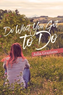 Cover for Julia Graziano · Do What You Got to Do (Paperback Book) (2019)