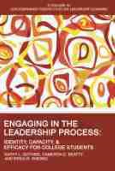 Cover for Kathy L. Guthrie · Engaging in the Leadership Process: Identity, Capacity, and Efficacy for College Students - Contemporary Perspectives on Leadership Learning (Hardcover Book) (2021)