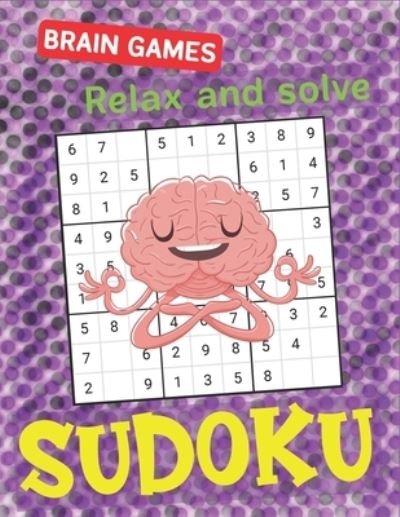 Cover for Xotil Press · BRAIN GAMES Relax and solve SUDOKU (Pocketbok) (2019)