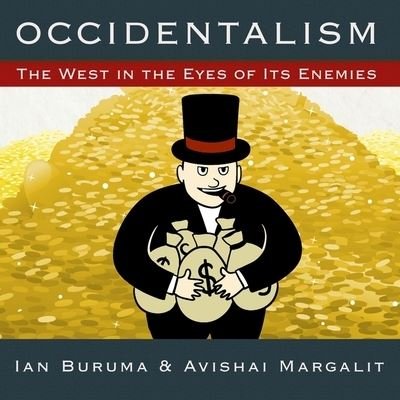 Cover for Ian Buruma · Occidentalism (CD) (2018)
