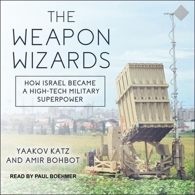 Cover for Yaakov Katz · The Weapon Wizards Lib/E (CD) (2017)