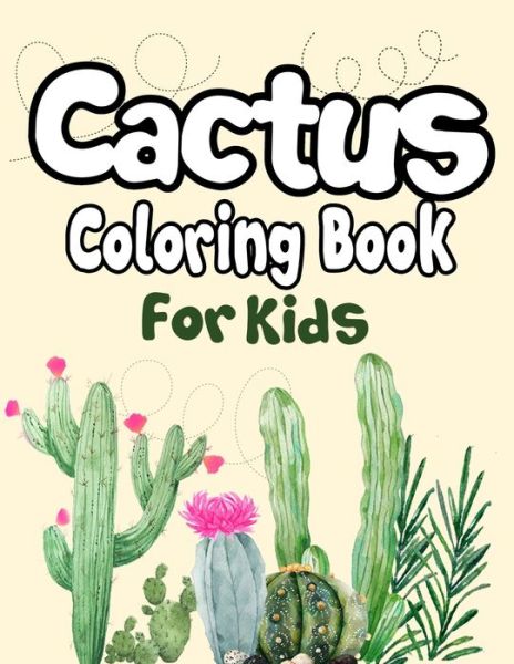 Cover for Aaraf Publication · Cactus Coloring Book for Kids (Pocketbok) (2019)