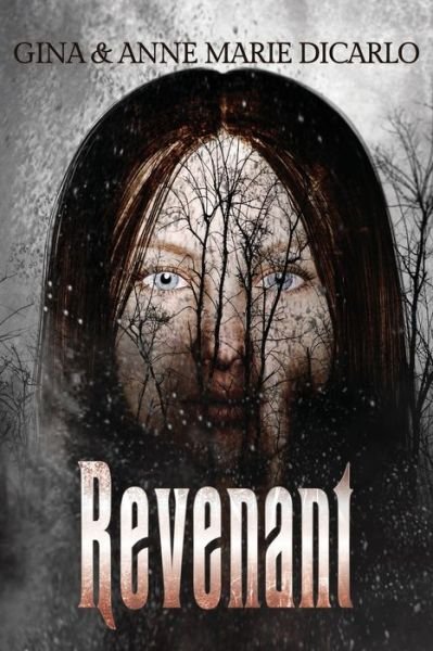 Cover for DiCarlo Anne Marie DiCarlo · Revenant (Paperback Book) (2022)