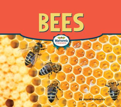 Cover for Joyce Markovics · Bees (Hardcover Book) (2023)