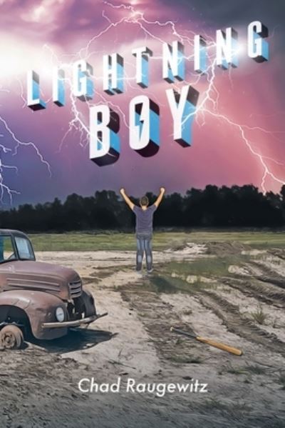 Cover for Chad Raugewitz · Lightning Boy (Paperback Book) (2019)