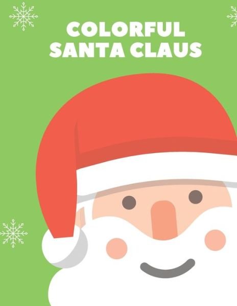 Cover for Xmas Time Notebooks · Colorful Santa Claus (Pocketbok) (2019)