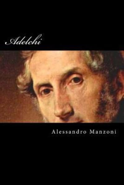 Cover for Alessandro Manzoni · Adelchi (Paperback Book) (2018)