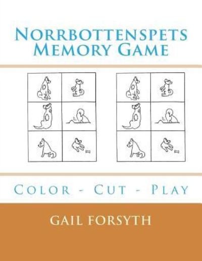 Cover for Gail Forsyth · Norrbottenspets Memory Game (Pocketbok) (2018)