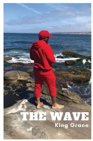 Cover for King Grace · The Wave (Paperback Bog) (2018)