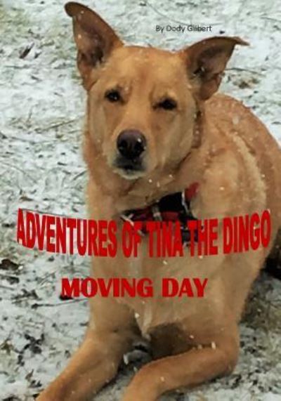 Cover for Dody Gilbert · Adventures of Tina the Dingo (Paperback Book) (2018)