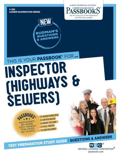 Cover for National Learning Corporation · Inspector (Highways &amp; Sewers) (C-366), 366 (Paperback Bog) (2018)