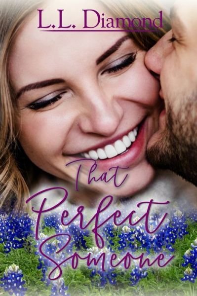 Cover for L L Diamond · That Perfect Someone (Paperback Bog) (2022)