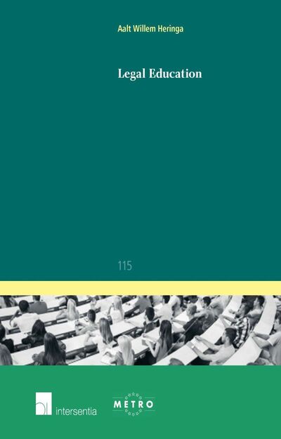 Cover for Aalt Willem Heringa · Legal Education: Reflections and Recommendations - Ius Commune Europaeum (Taschenbuch) (2013)