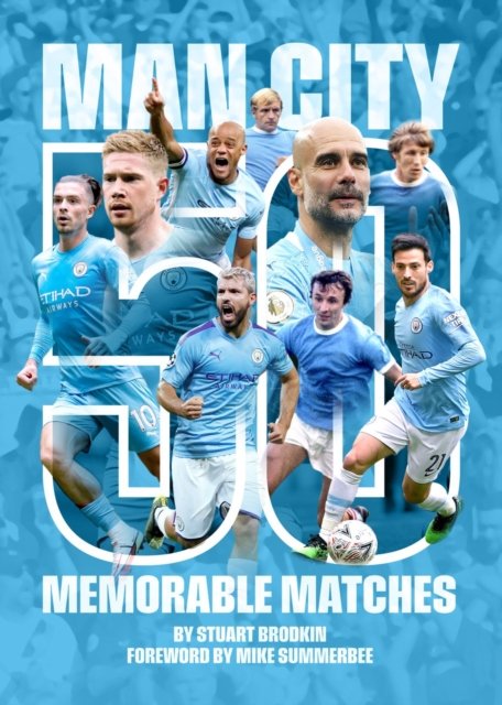 Cover for Stuart Brodkin · Manchester City - 50 Memorable Matches (Paperback Book) (2021)