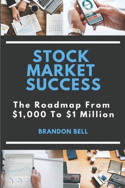 Cover for Brandon Bell · Stock Market Success (Paperback Book) (2019)