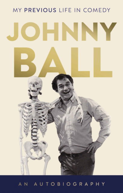 Cover for Johnny Ball · Johnny Ball - My Previous Life in Comedy (Paperback Book) (2025)