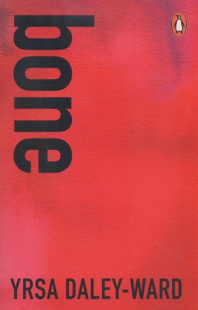 Cover for Yrsa Daley-Ward · Bone (Paperback Book) (2017)