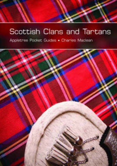 Cover for Charles MacLean · Scottish Clans and Tartans (Taschenbuch) (2008)