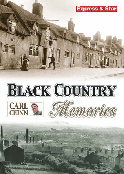 Black Country Memories - Carl Chinn - Livros - Brewin Books - 9781858582665 - 1 de novembro de 2004