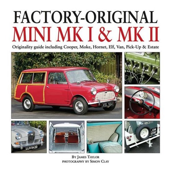 Cover for James Taylor · Factory-Original Mini Mk1 &amp; Mk2 (Inbunden Bok) (2015)