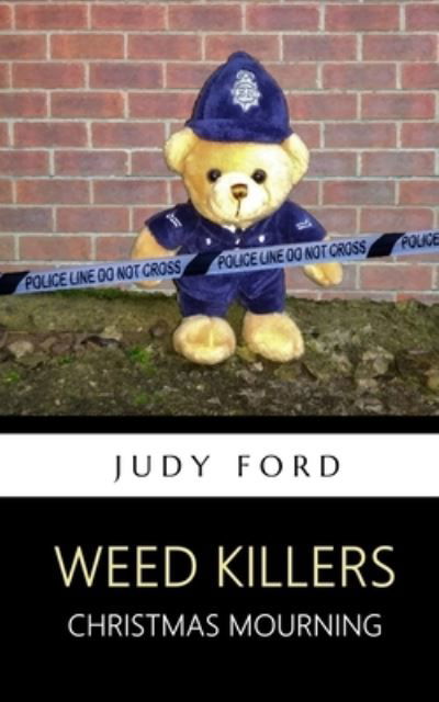 Cover for Judy M Ford · Weed Killers (Paperback Book) (2020)