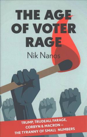 Cover for Nik Nanos · The Age of Voter Rage (Hardcover Book) (2017)