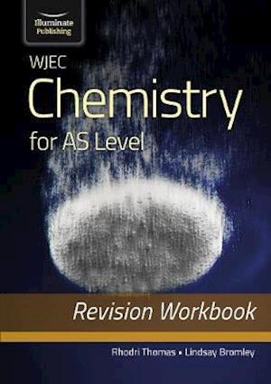 Cover for Lindsay Bromley · WJEC Chemistry for AS Level: Revision Workbook (Paperback Book) (2021)