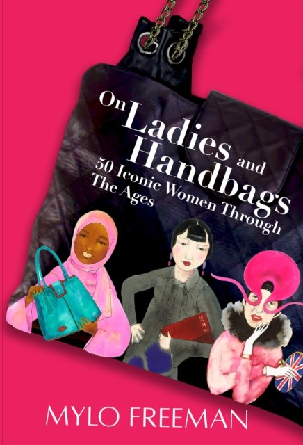 Cover for Mylo Freeman · On Women and Handbags (Innbunden bok) (2024)