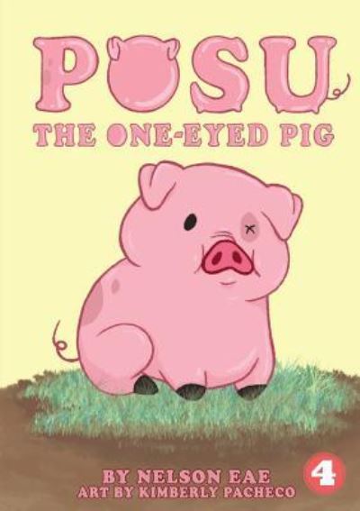 Cover for Nelson Eae · Posu The One-Eyed Pig (Paperback Book) (2019)
