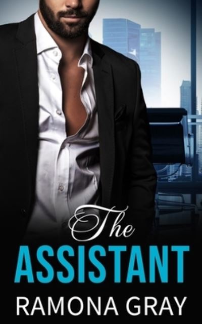 Cover for Ramona Gray · The Assistant (Paperback Book) (2016)