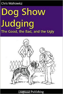 Cover for C Walcowicz · Dog Show Judging (Paperback Book) (2009)