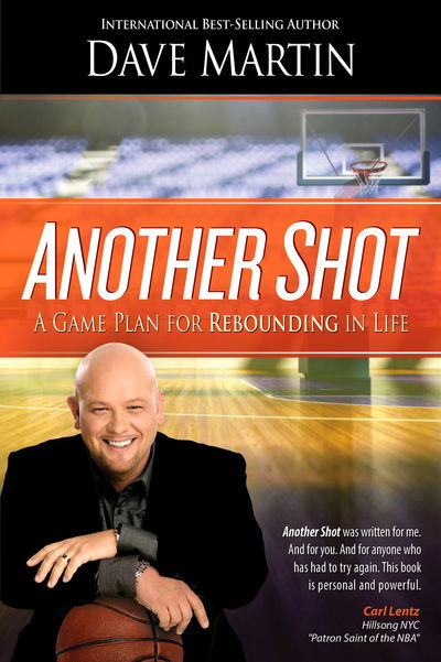 Cover for Dave Martin · Another Shot A Game Plan for Rebounding in Life (Book) (2017)