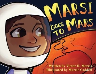 Cover for Victor Morris · Marsi Goes to Mars (Paperback Bog) (2022)